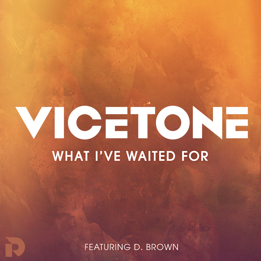 What I've Waited For (feat. D. Brown)